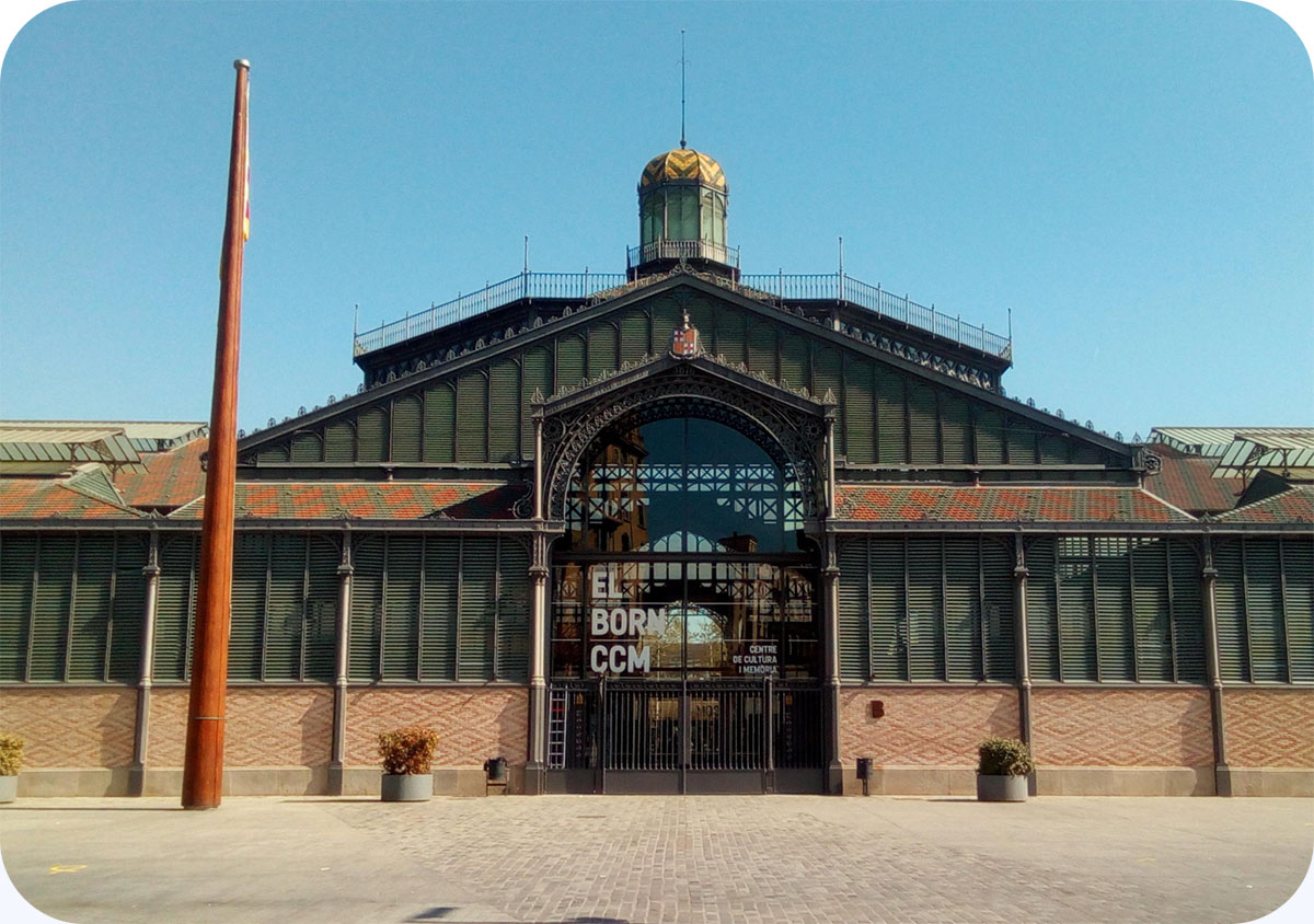 Imagen del edificio del Marcat del Born en Barcelona